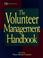 Cover of: The volunteer management handbook