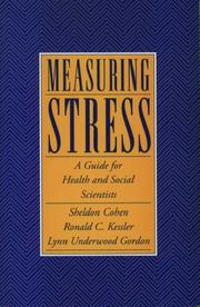 Cover of: Measuring Stress: A Guide for Health and Social Scientists