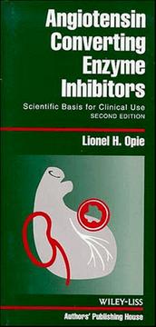 Angiotensin-converting enzyme inhibitors by Opie, Lionel H.