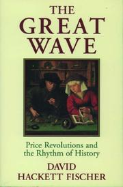 Cover of: The Great Wave: Price Revolutions and the Rhythm of History