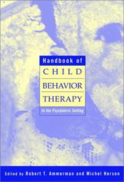 Cover of: Handbook of Child Behavior Therapy in the Psychiatric Setting by 
