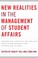 Cover of: New realities in the management of student affairs