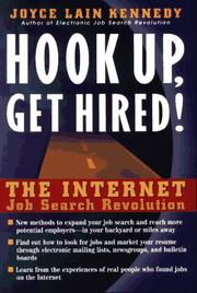 Cover of: Hook up, get hired!: the Internet job search revolution