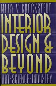 Cover of: Interior design and beyond by Mary V. Knackstedt