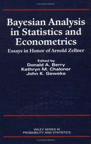 Cover of: Bayesian Analysis in Statistics and Econometrics: Essays in Honor of Arnold Zellner (Wiley Series in Probability and Statistics)