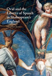 Cover of: Ovid and the Liberty of Speech in Shakespeare's England