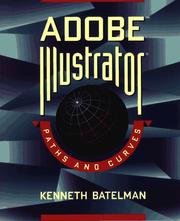 Cover of: Adobe Illustrator paths and curves by Kenneth Batelman