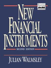 Cover of: New financial instruments by Julian Walmsley