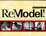 Cover of: Remodel! An Architect's Advice on Home Renovation