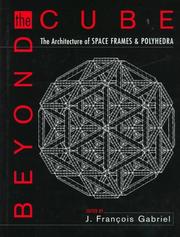 Cover of: Beyond the Cube | J. FranГ§ois Gabriel