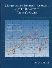 Methods for business analysis and forecasting by Peter Tryfos