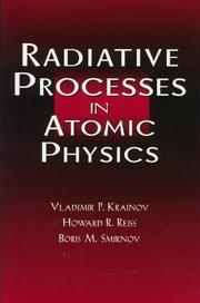 Cover of: Radiative processes in atomic physics