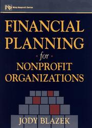 Cover of: Financial planning for nonprofit organizations by Jody Blazek