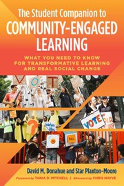 Cover of: Student Companion to Community-Engaged Learning: What You Need to Know for Transformative Learning and Real Social Change