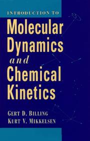 Cover of: Introduction to molecular dynamics and chemical kinetics