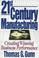 Cover of: 21st Century Manufacturing