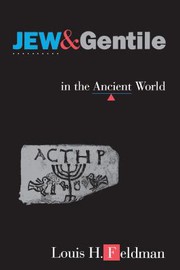 Cover of: Jew and Gentile in the Ancient World by Louis H. Feldman