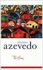 Cover of: The Slum (Library of Latin America) by Aluísio Azevedo, David H. Rosenthal
