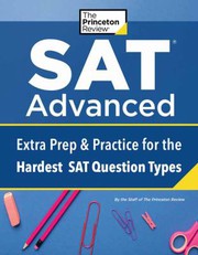 Cover of: SAT Advanced by The Princeton The Princeton Review