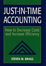 Cover of: Just-in-time accounting by Steven M. Bragg
