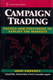 Cover of: Campaign trading: tactics and strategies to exploit the markets