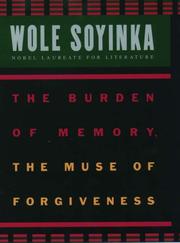 Cover of: The Burden of Memory, the Muse of Forgiveness (W.E.B. Du Bois Institute (Series).)
