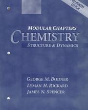 Cover of: Chemistry by George M. Bodner, Lyman H. Rickard, James N. Spencer