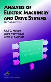 Cover of: Analysis of electric machinery and drive systems by Paul C. Krause, Paul C. Krause