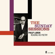 Cover of: Sunday Sessions: Philip Larkin Reading His Poetry