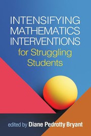 Cover of: Intensifying Mathematics Interventions for Struggling Students