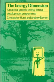 Cover of: The Energy Dimension by Christopher Hurst, Andrew Barnett