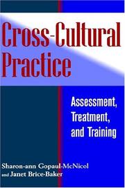 Cover of: Cross-cultural practice: assessment, treatment, and training