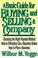 Cover of: A basic guide for buying and selling a company