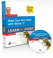 Cover of: Make Your First Video with IMovie 11: Learn by Video