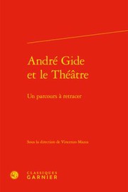 Cover of: Andre Gide et le Theatre by Vincenzo Mazza