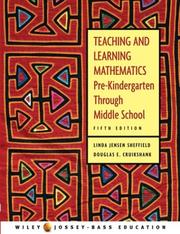 Cover of: Teaching and learning mathematics: pre-kindergarter through middle school