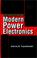 Cover of: Introduction to modern power electronics