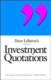 Cover of: Dean LeBaron's Book of Investment Quotations