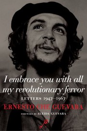 Cover of: I Embrace You with All My Revolutionary Fervor: Letters 1947-1967