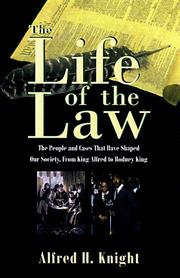 Cover of: The life of the law by Alfred H. Knight