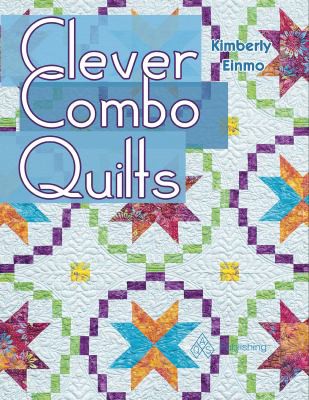 Clever Combo Quilts book cover
