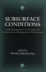 Cover of: Subsurface conditions: risk management for design and construction management professionals