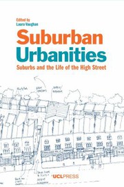 Cover of: Suburban Urbanities by Laura Vaughan