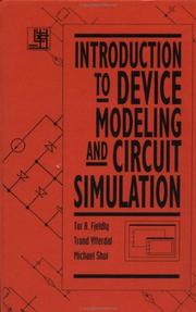 Cover of: Introduction to device modeling and circuit simulation