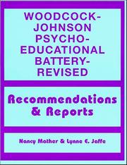 Cover of: Woodcock-Johnson Psycho-Educational Battery-Revised by Nancy Mather, Lynne Jaffe, Nancy Mather, Lynne Jaffe