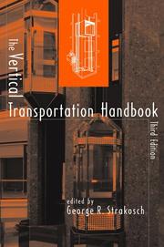 The Vertical Transportation Handbook by George R. Strakosch