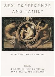 Cover of: Sex, Preference, and Family: Essays on Law and Nature