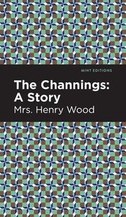 Cover of: Channings: A Story