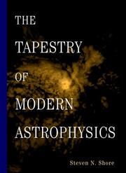 Cover of: The Tapestry of Modern Astrophysics