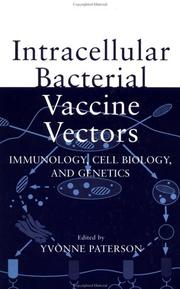Cover of: Intracellular bacterial vaccine vectors by edited by Yvonne Paterson.